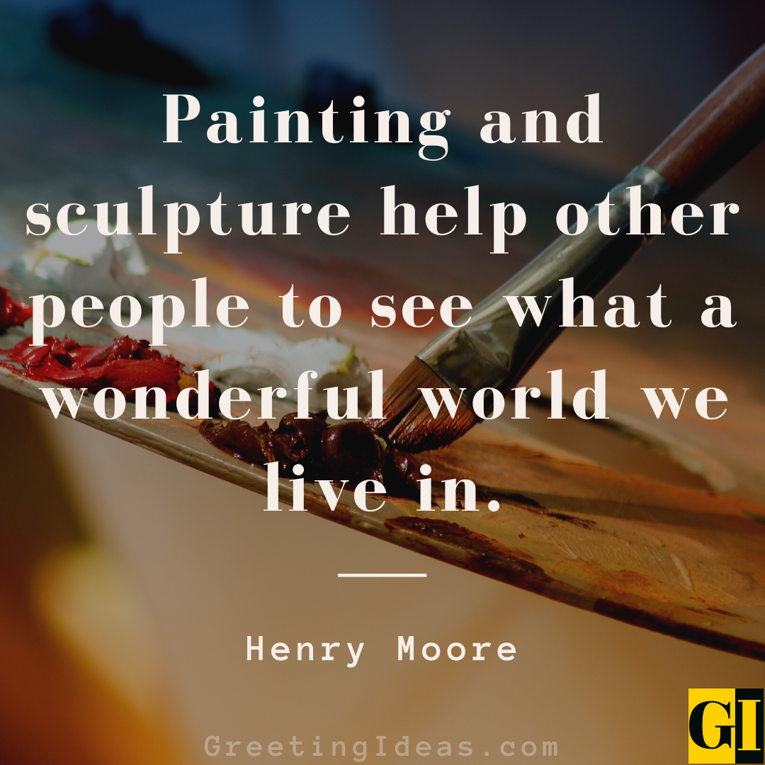 25 Inspirational Sculpture Quotes, Sayings and Phrases