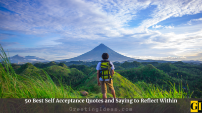 50 Best Self Acceptance Quotes and Sayings to Reflect Within