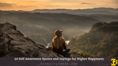 50 Self Awareness Quotes and Sayings for Higher Happiness