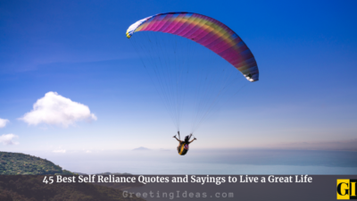 45 Best Self Reliance Quotes and Sayings to Live Great Life