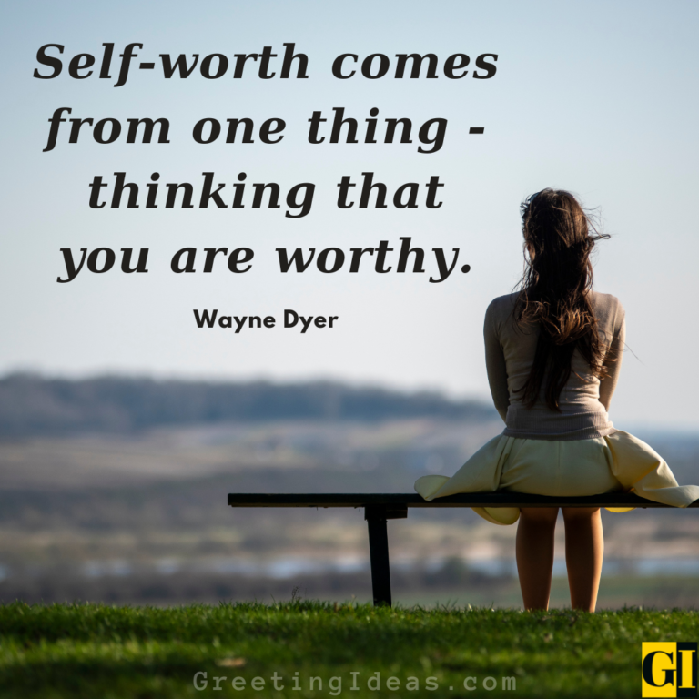 50 Value Your Self Worth Quotes And Sayings For A Great Life