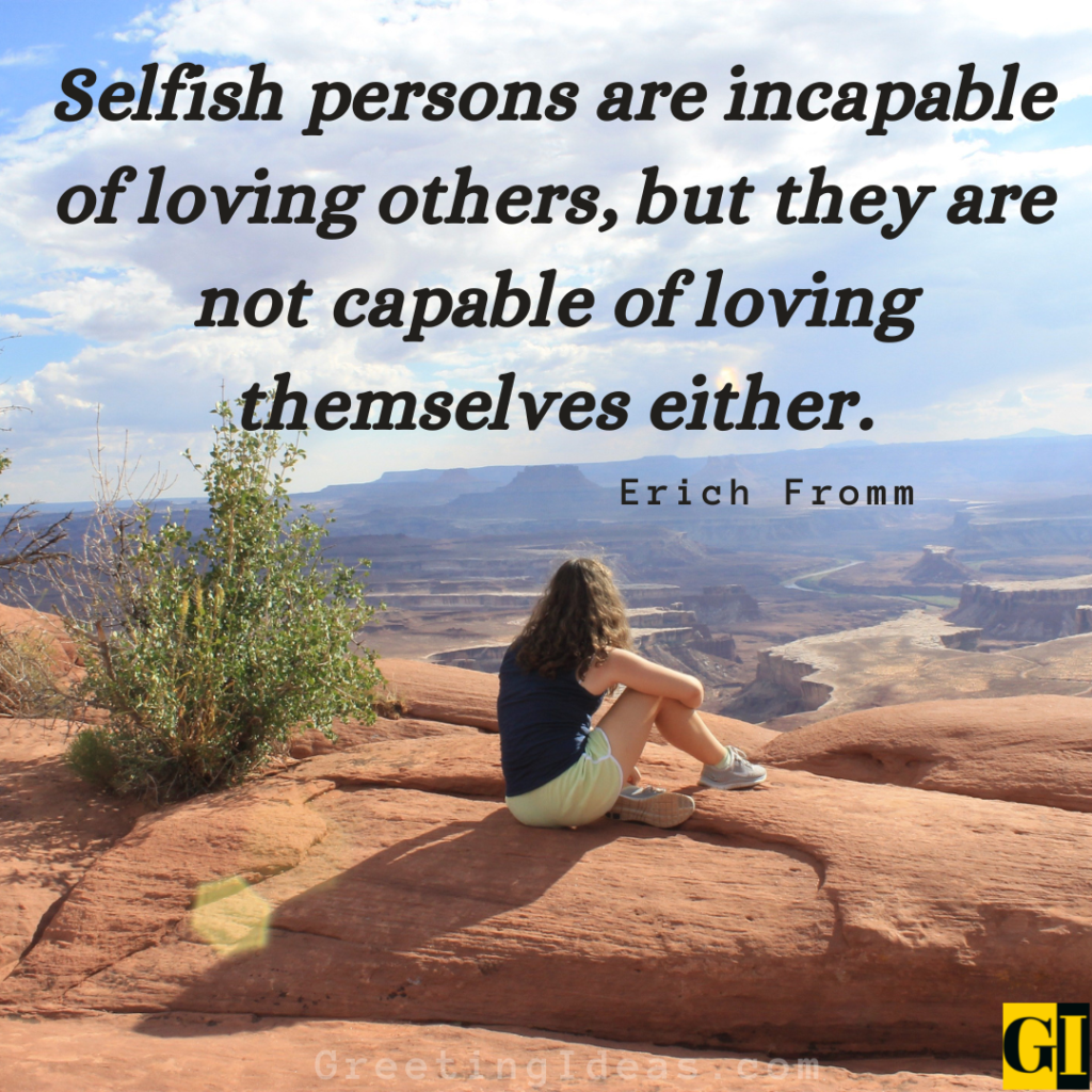 Selfish People Quotes Images Greeting Ideas 2