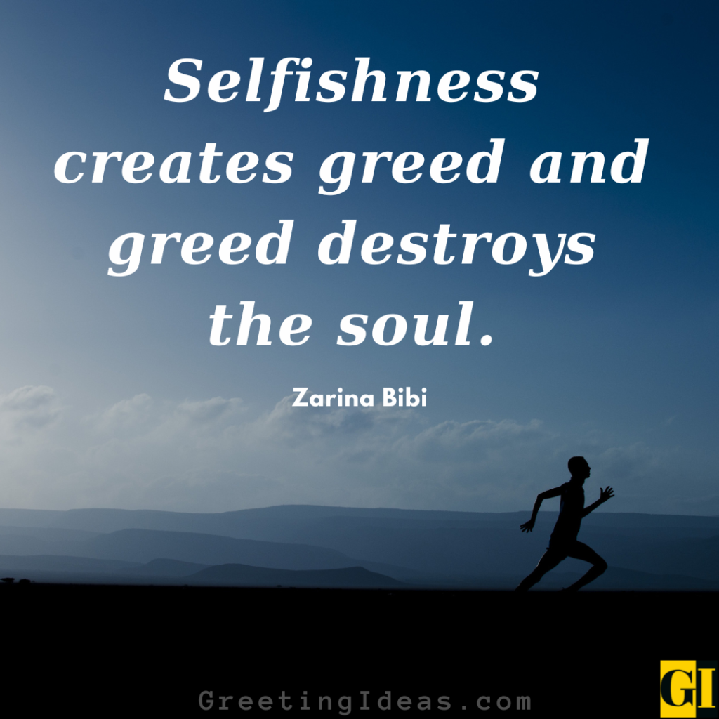 Selfishness Quotes Images Greeting Ideas 1