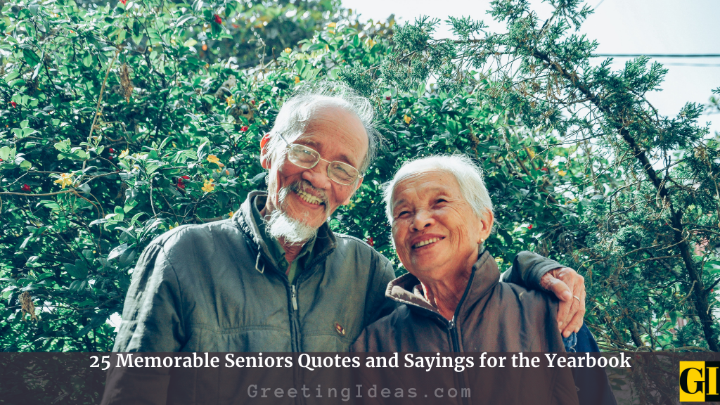 Seniors Quotes