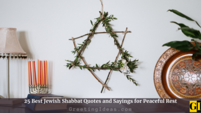 25 Best Jewish Shabbat Quotes and Sayings for Peaceful Rest
