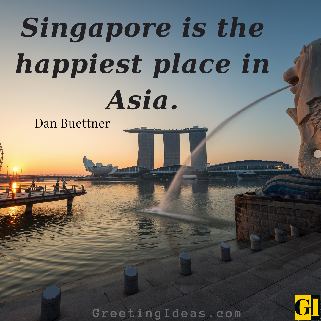 20-famous-singapore-quotes-and-sayings-on-the-garden-city