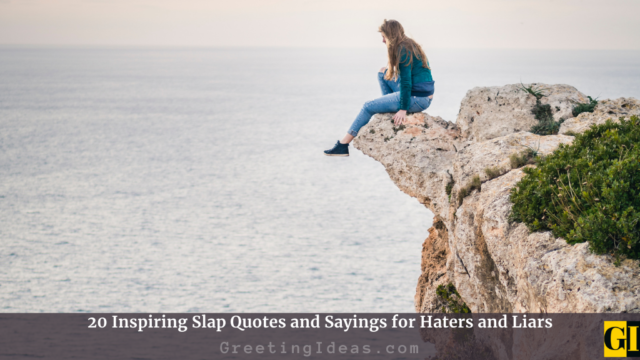 20 Inspiring Slap Quotes and Sayings for Haters and Liars
