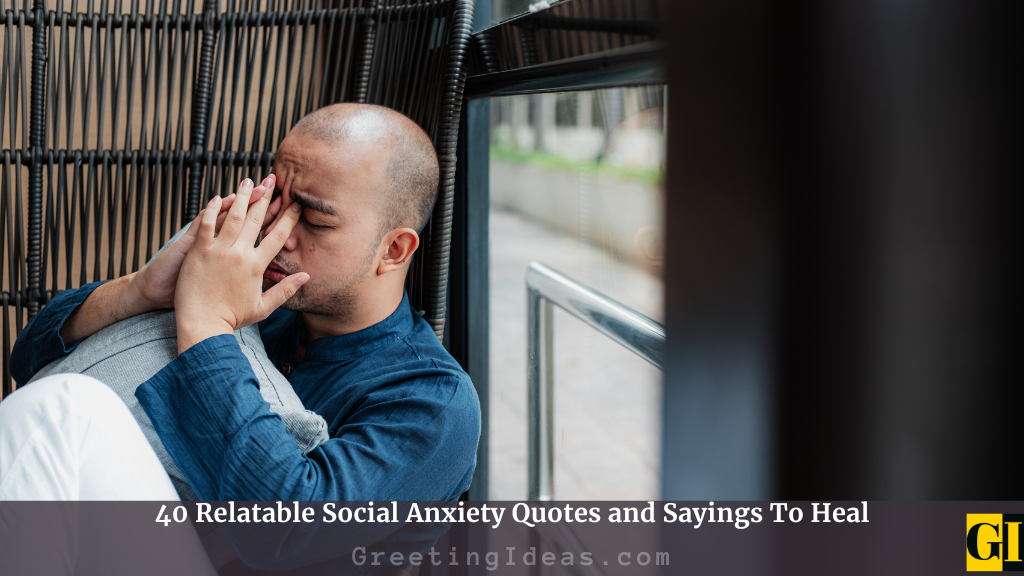 Social Anxiety Quotes