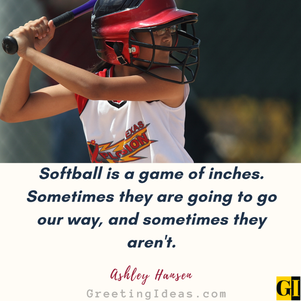 Softball Quotes Images Greeting Ideas 2