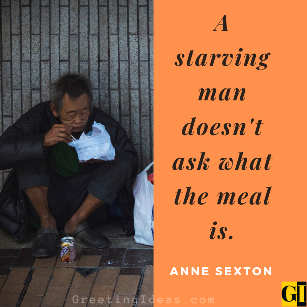 Starving Quotes Images Greeting Ideas 4