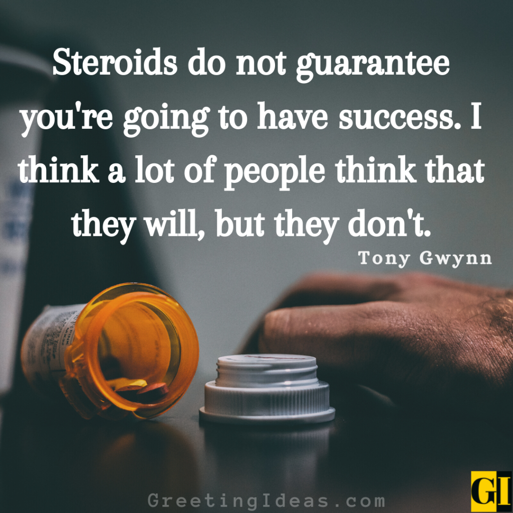25 Best Steroid Quotes and Sayings for Fitness People