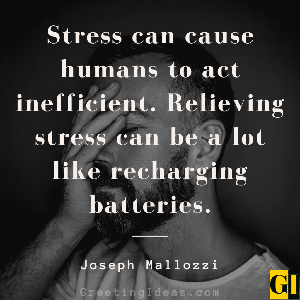 Stress Quotes Images Greeting Ideas 5