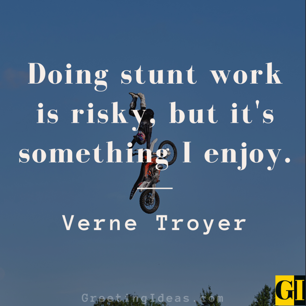 Stunt Quotes Images Greeting Ideas 1