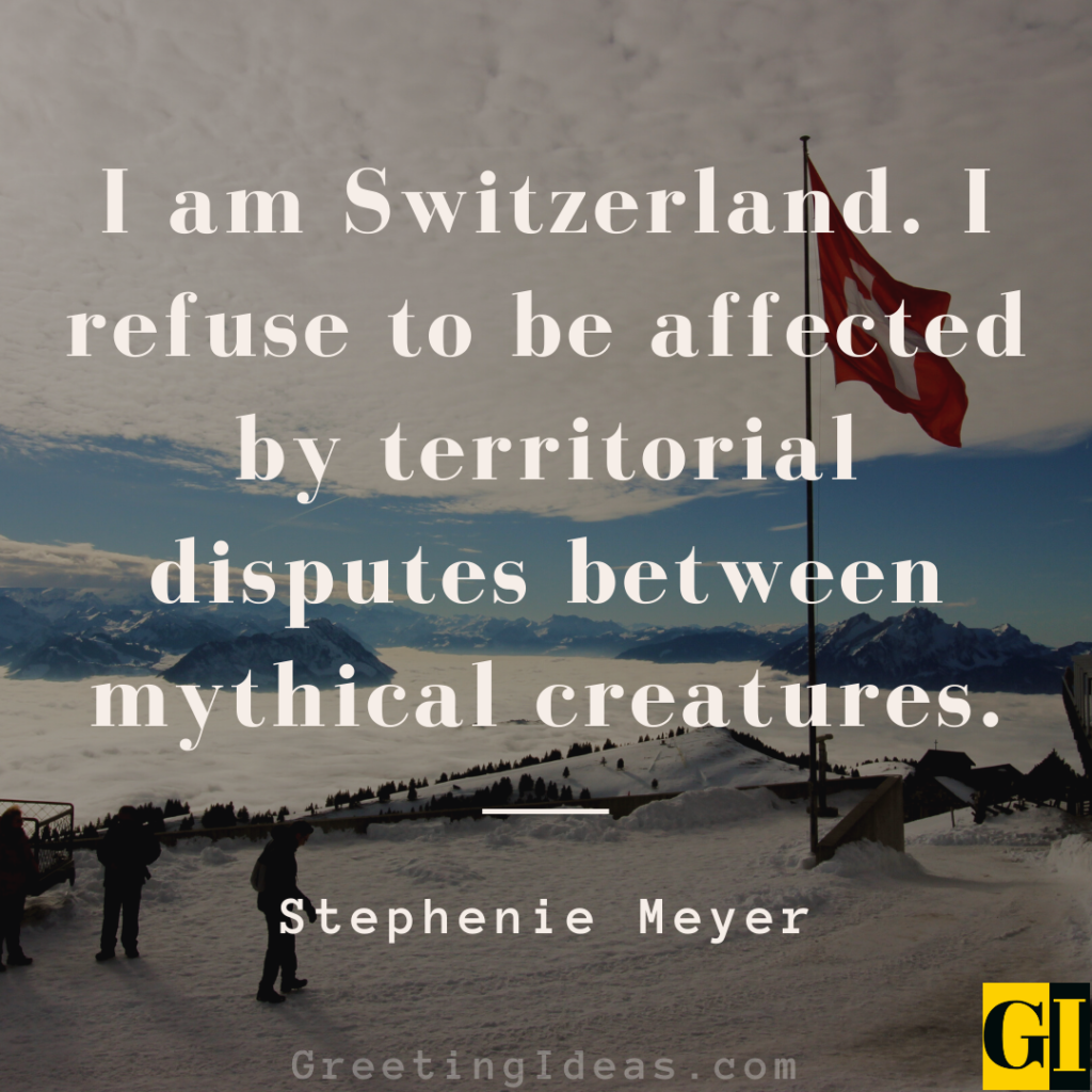 Switzerland Quotes Images Greeting Ideas 3