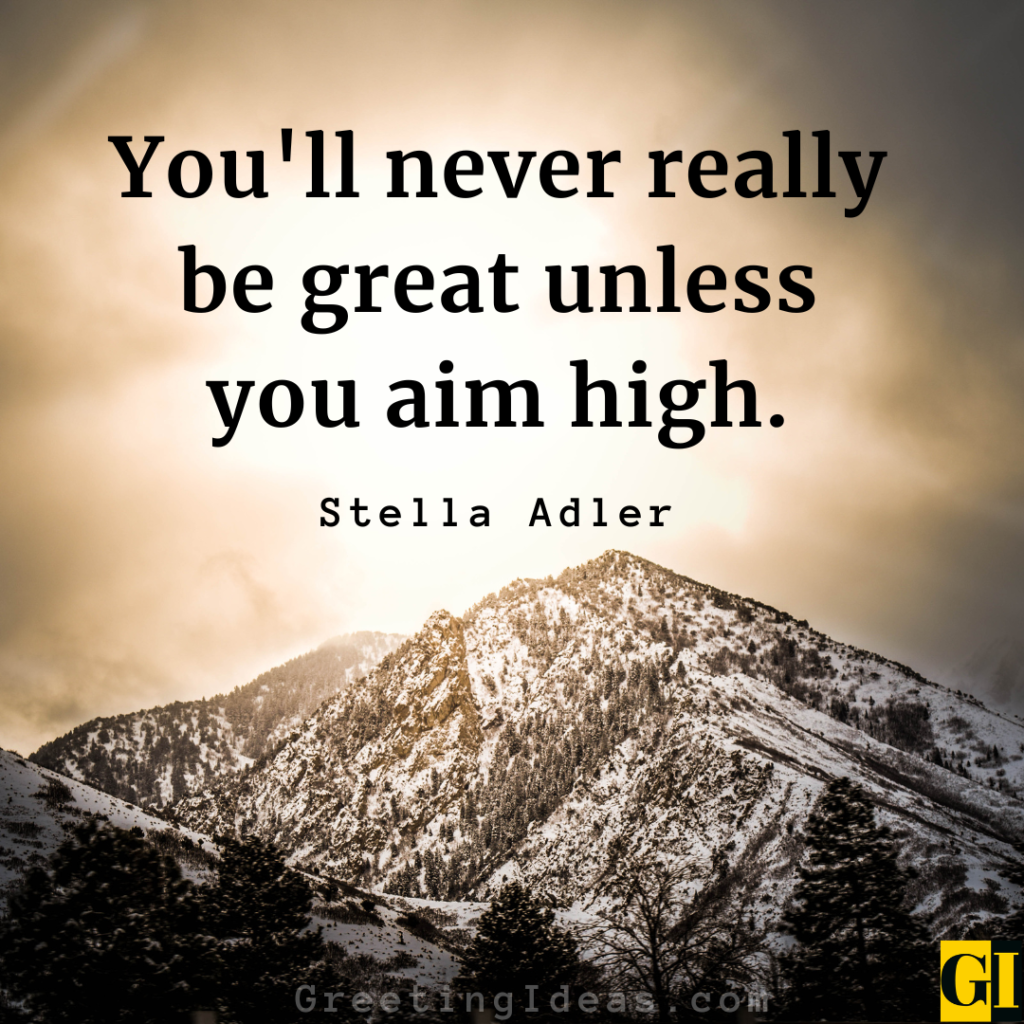 40 Dream Big and Aim High Quotes and Sayings