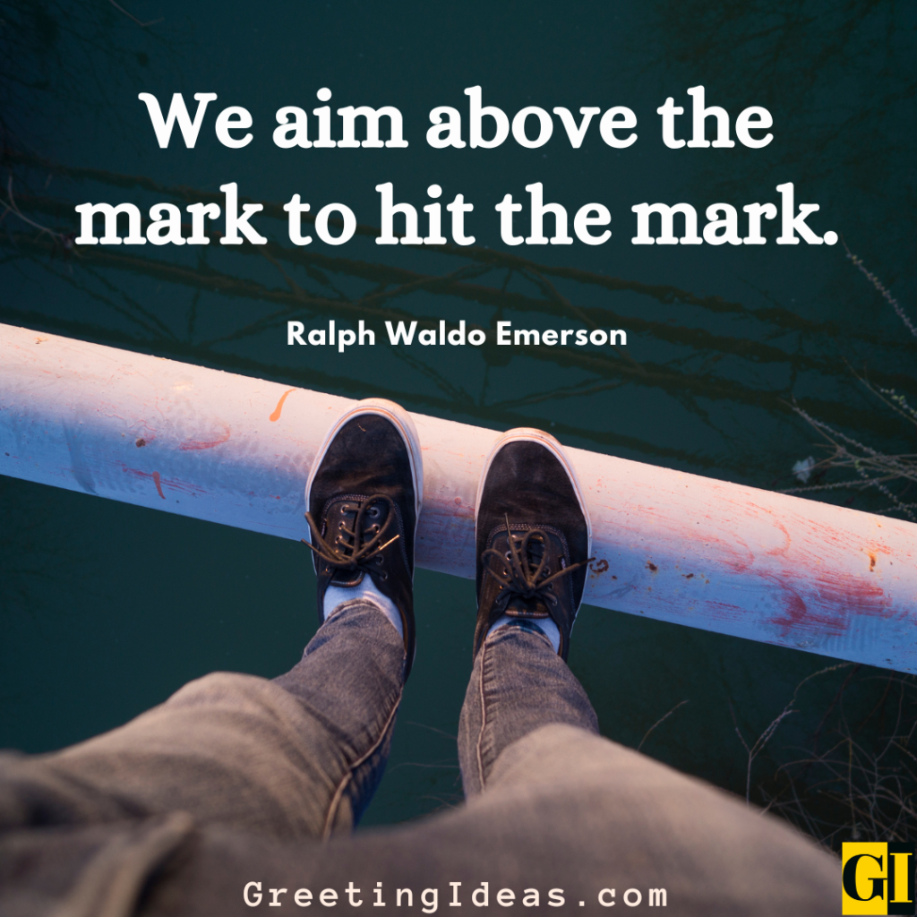 Aim High Quotes Images Greeting Ideas 3