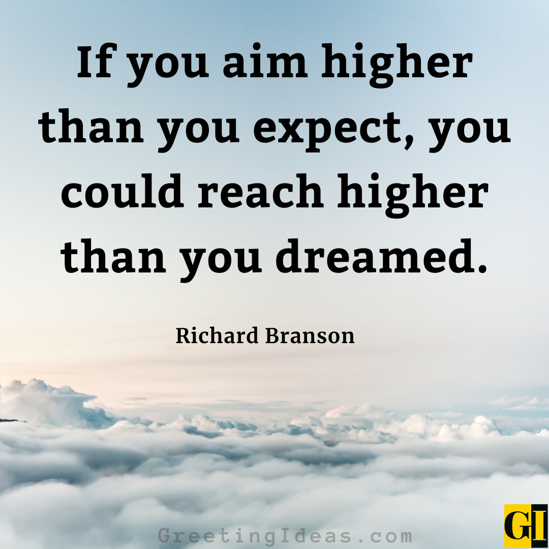 40 Dream Big and Aim High Quotes and Sayings