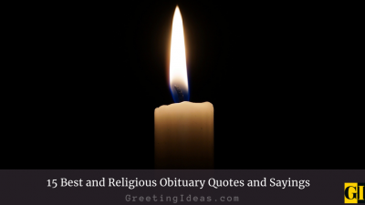 15 Best and Religious Obituary Quotes and Sayings