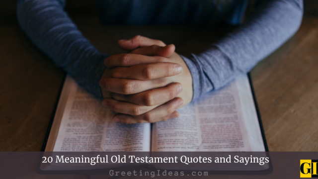 20 Meaningful Old Testament Quotes and Sayings