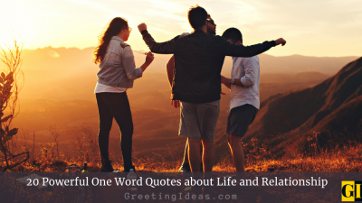 20 Powerful One Word Quotes about Life and Relationship