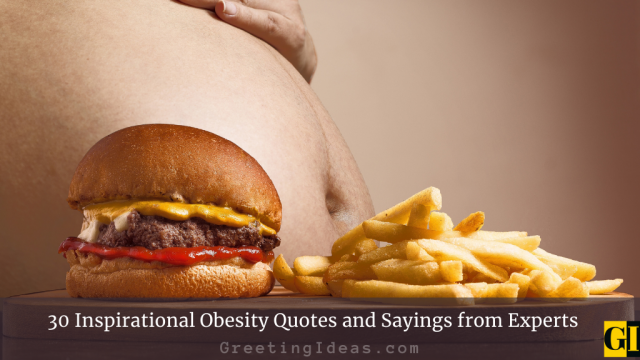 30 Inspirational Obesity Quotes and Sayings from Experts