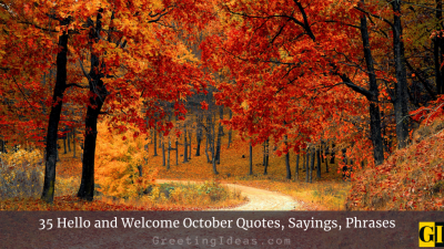 35 Hello and Welcome October Quotes, Sayings, Phrases