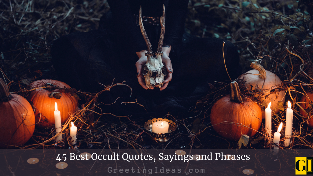 45 Best Occult Quotes Sayings and Phrases