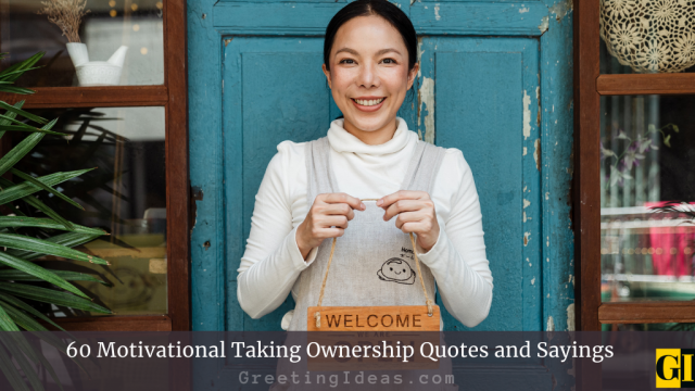 60 Motivational Taking Ownership Quotes and Sayings