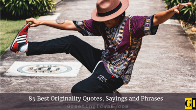 85 Best Originality Quotes, Sayings and Phrases
