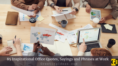 85 Inspirational Office Quotes, Sayings and Phrases at Work