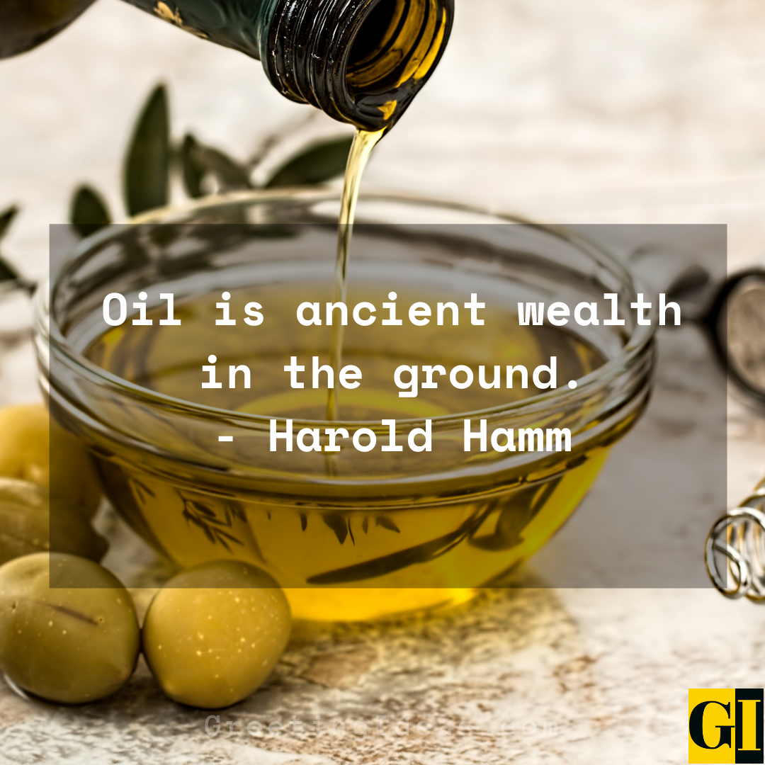 Oil Quotes Quotes Greeting Ideas 3