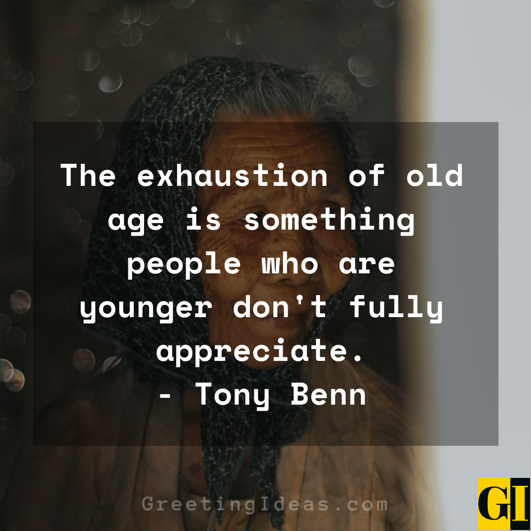 Old Age Quotes Greeting Ideas 4