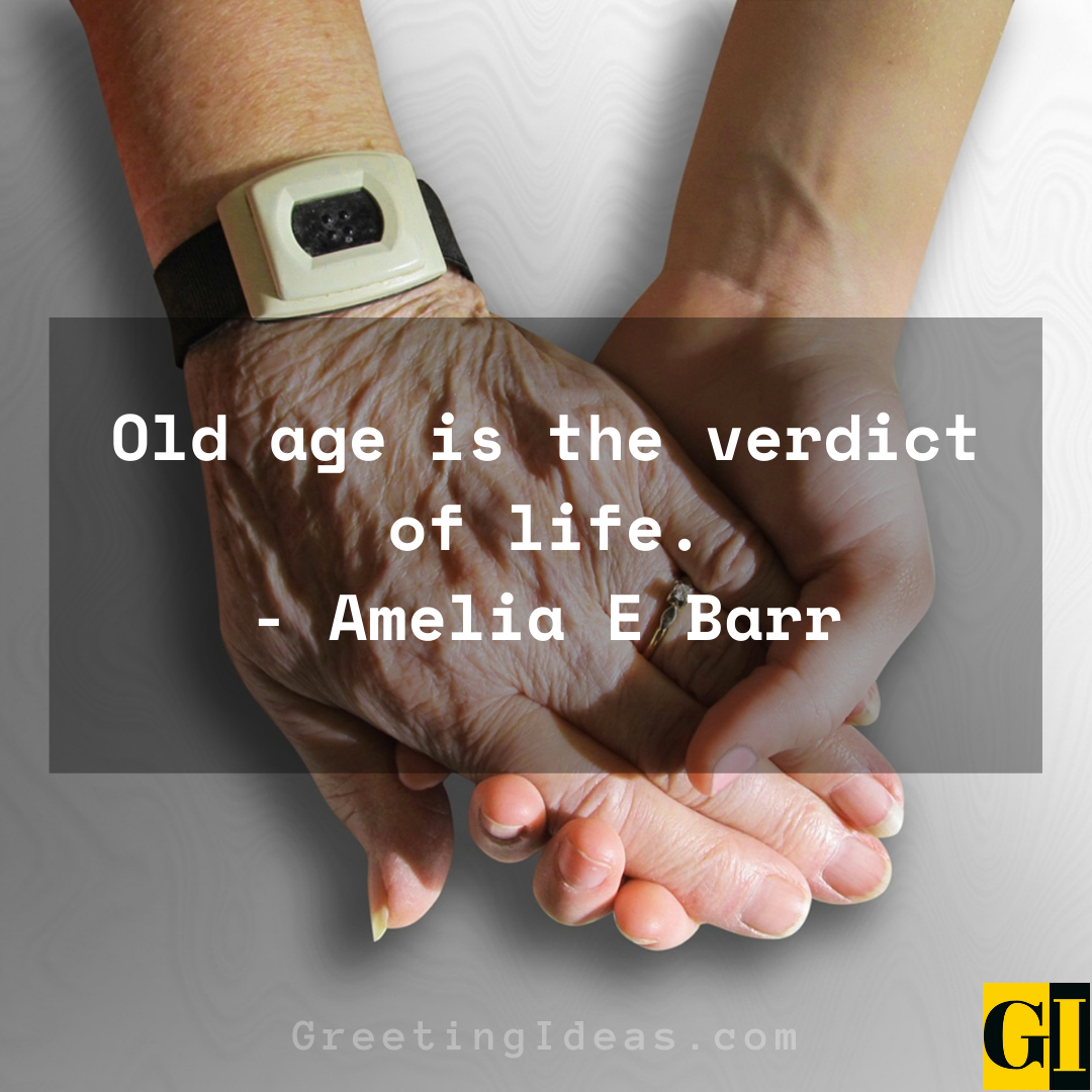 Old Age Quotes Greeting Ideas 7