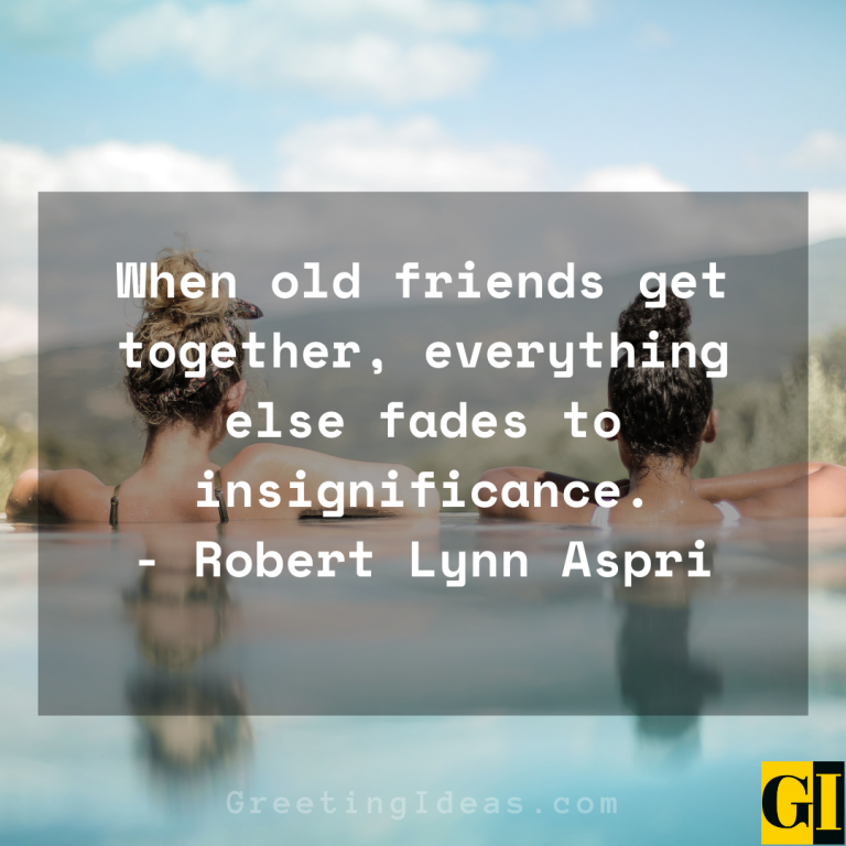 70-missing-good-old-friends-quotes-and-sayings