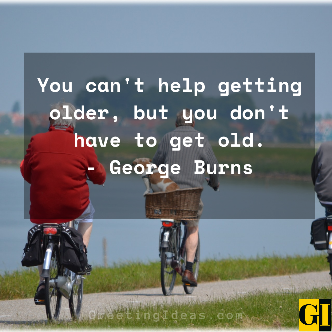 Old People Quotes Greeting Ideas 6