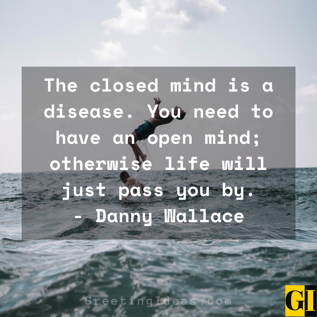 Open minded Quotes Greeting Ideas 5