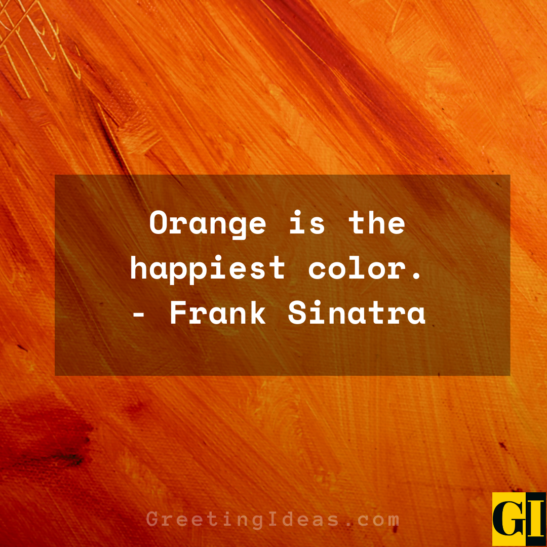 Orange Quotes Greeting Ideas 1