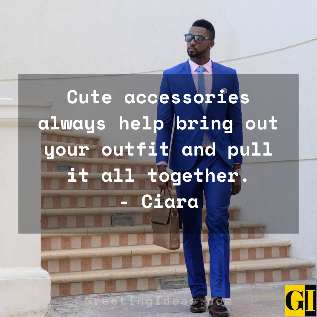 Outfit Quotes Greeting Ideas 3