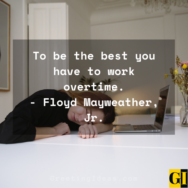 20 Popular Working Overtime Quotes and Sayings