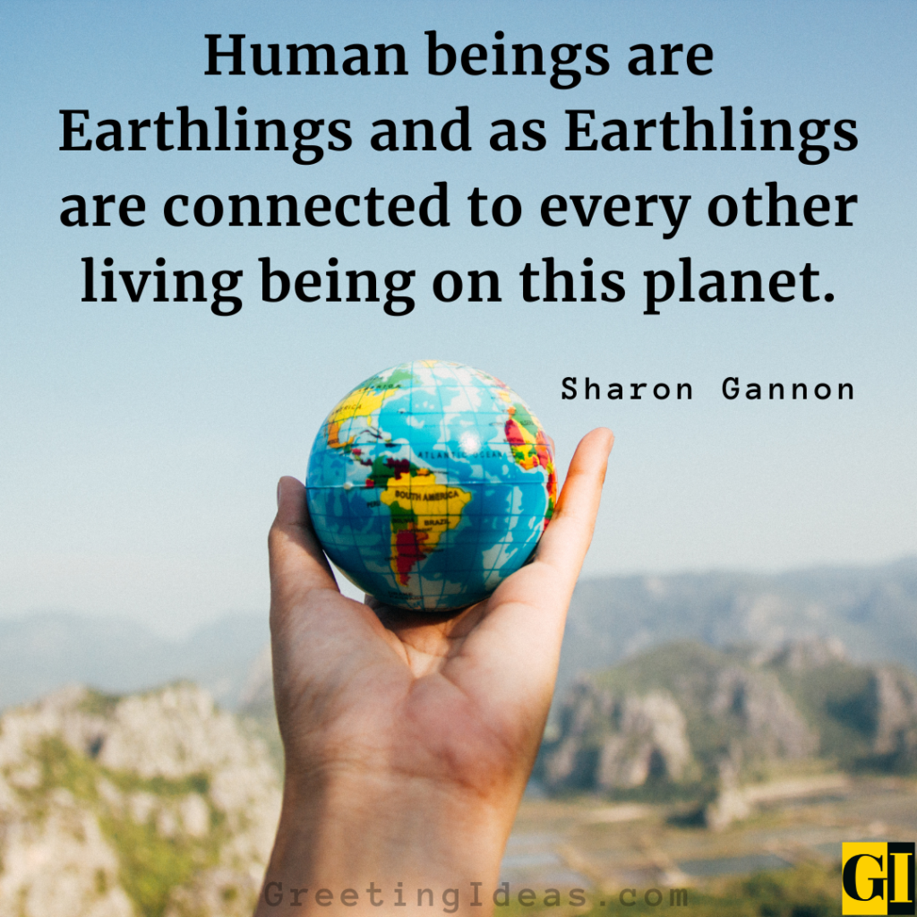 Earthlings Quotes Images Greeting Ideas 2