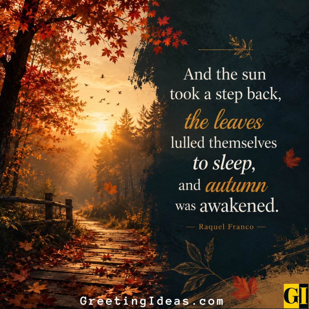 Autumn Awakens Autumn forest boardwalk at sunrise with seasonal awakening quote