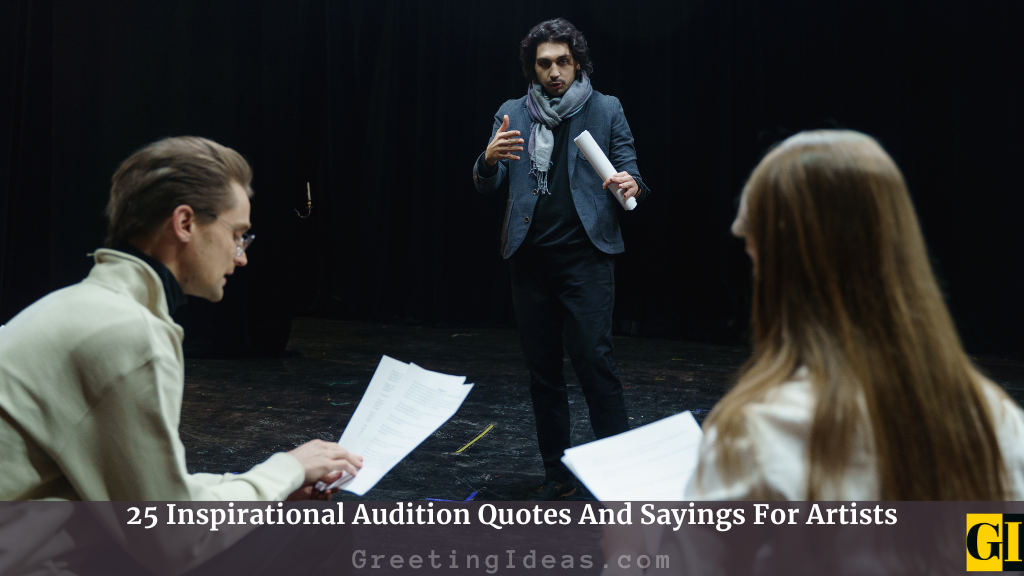 Audition Quotes