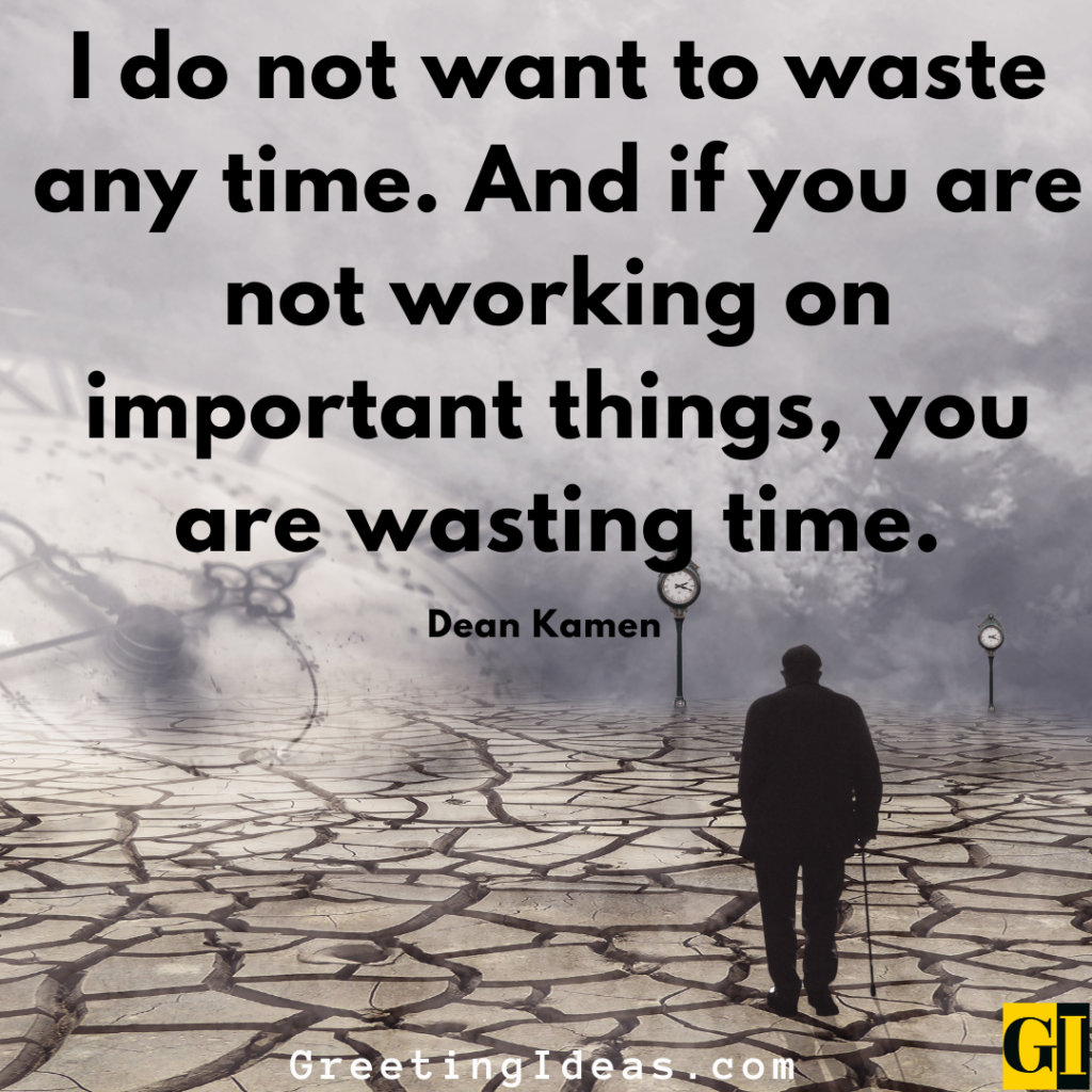 71 Stop Wasting Time Quotes In Life and Relationships