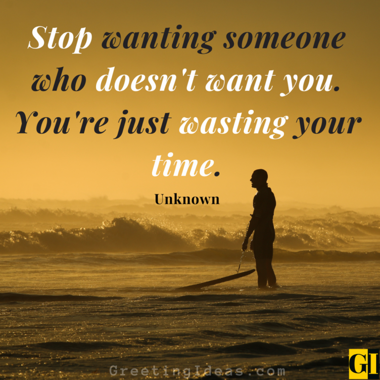 71 Stop Wasting Time Quotes In Life and Relationships