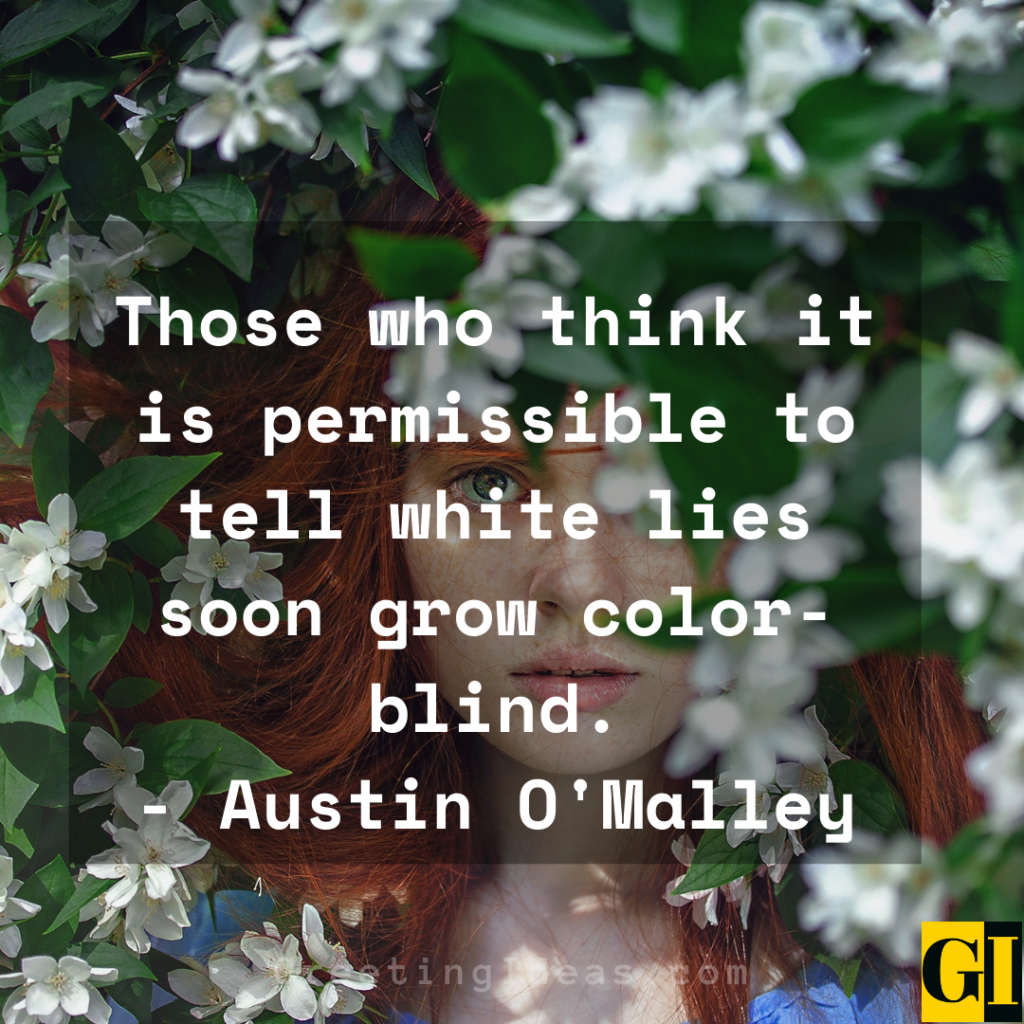 White Lies Quotes Greeting Ideas 1