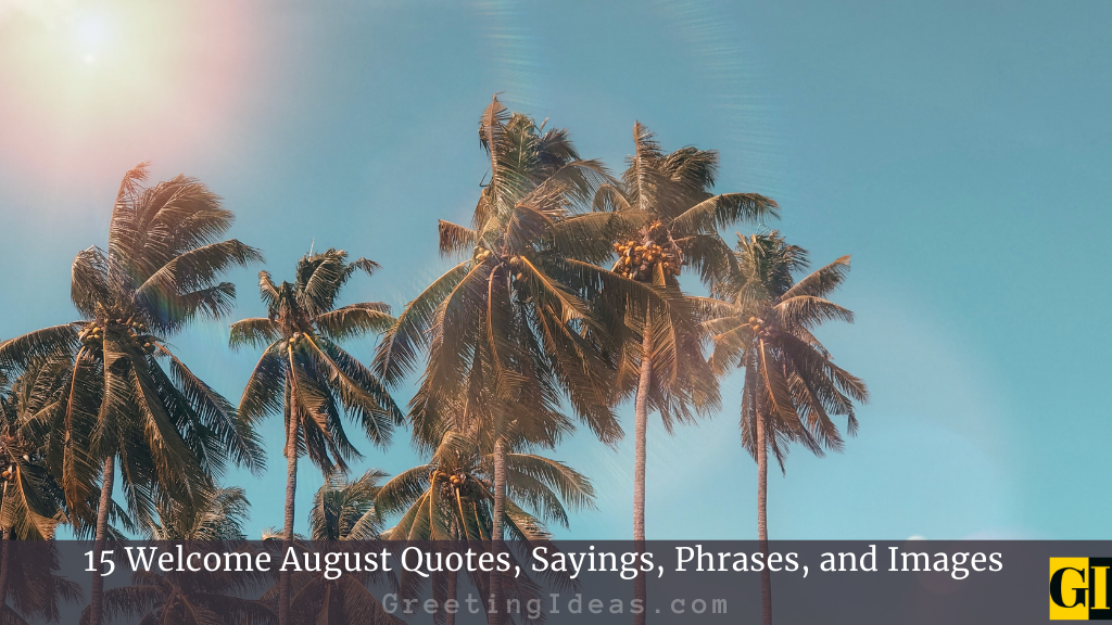 August Quotes Images