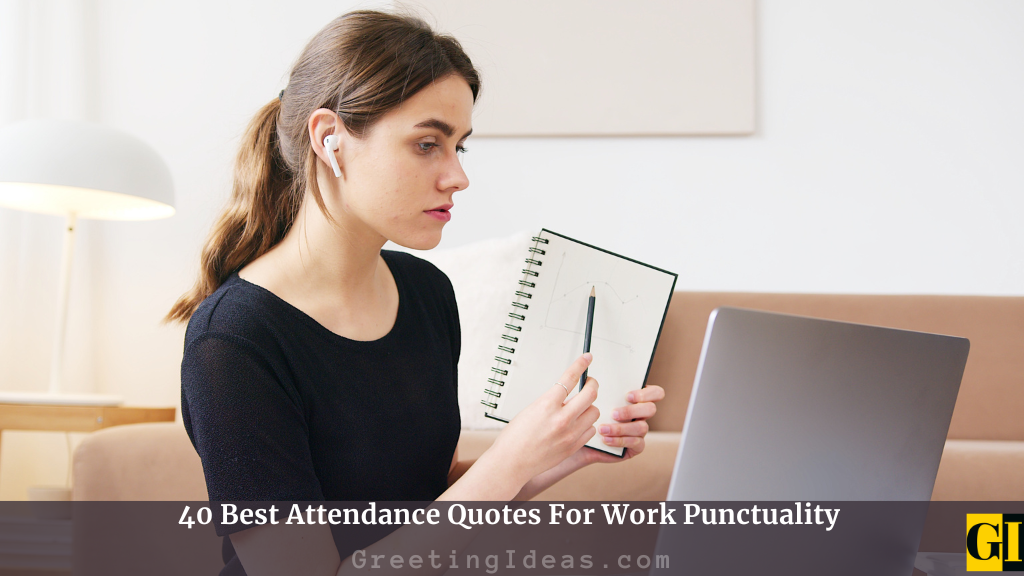work attendance quotes