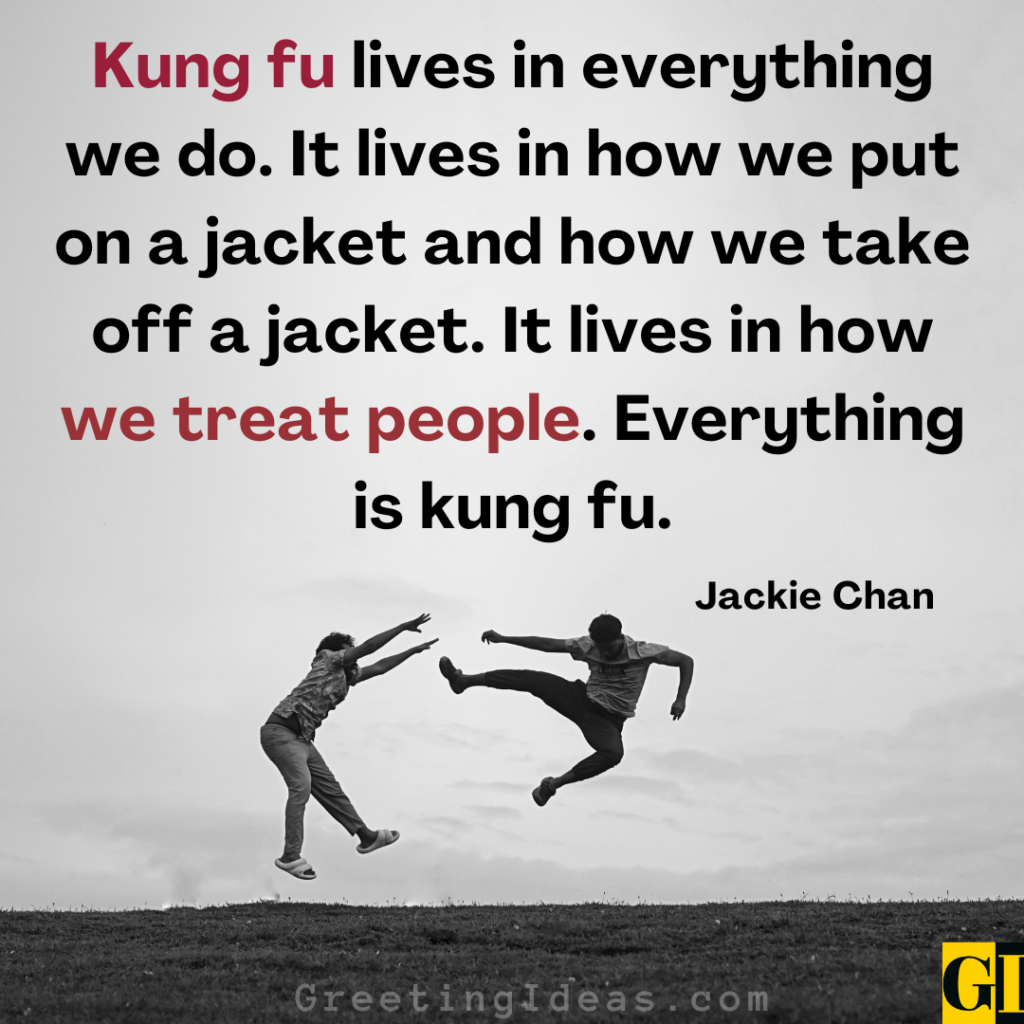 Kung Fu Quotes Images Greeting Ideas 1