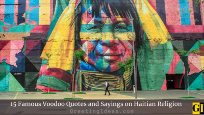 Famous Voodoo Quotes and Sayings on Haitian Religion