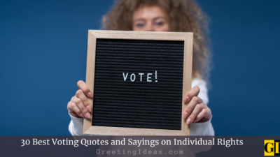 30 Best Voting Quotes and Sayings on Individual Rights